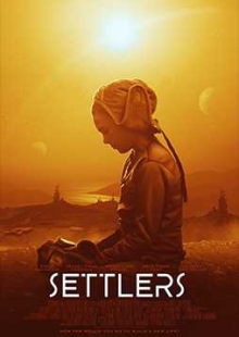دانلود فیلم Settlers 2021 مهاجران