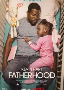 دانلود فیلم Fatherhood 2021 پدرانه