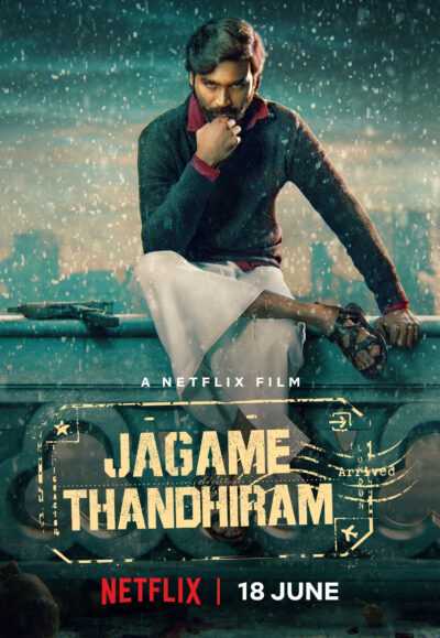 دانلود فیلم Jagame Thandhiram 2021 دنیا یک تله است