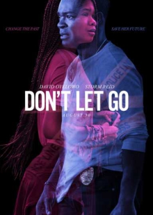 دانلود فیلم Don’t Let Go 2019 بیخیال نشو