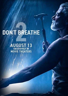 دانلود فیلم Don’t Breathe 2 2021 نفس نکش 2