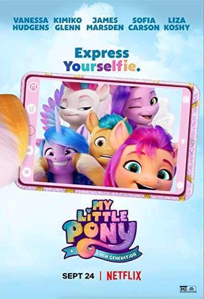 دانلود انیمیشن My Little Pony: A New Generation 2021 پونی کوچولوی من نسل جدید
