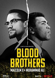دانلود فیلم Blood Brothers: Malcolm X & Muhammad Ali 2021 برادران خونی: مالکوم ایکس و محمدعلی