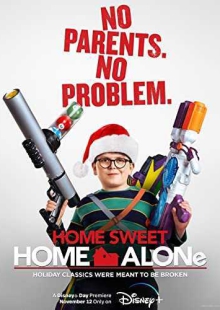 دانلود فیلم Home Sweet Home Alone 2021 تنها در خانه ی دوست داشتنی