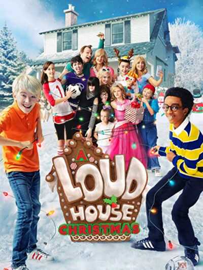 دانلود فیلم A Loud House Christmas 2021 خانه پر سر و صدا