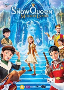 دانلود انیمیشن The Snow Queen: Mirrorlands 2018 ملکه برفی: سرزمین آینه ها