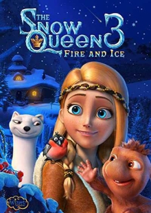 دانلود انیمیشن The Snow Queen 3: Fire and Ice 2016 ملکه برفی 3