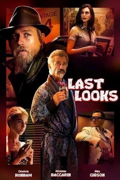 دانلود فیلم Last Looks 2021 آخرین نگاه ها