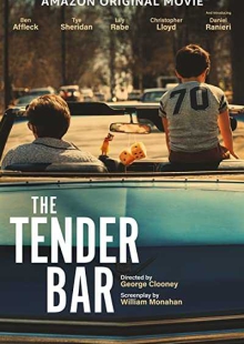 دانلود فیلم The Tender Bar 2021 نوار مناقصه