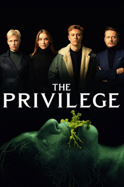دانلود فیلم The Privilege 2022 امتیاز ویژه
