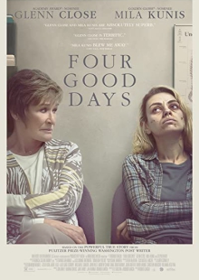 دانلود فیلم Four Good Days 2020 چهار روز خوب