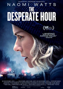 دانلود فیلم (Lakewood) The Desperate Hour 2021 ساعت نا امیدی