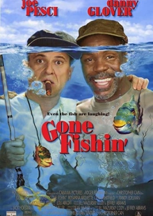 دانلود فیلم Gone Fishin’ 1997 ماهی استثنایی