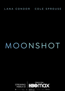 دانلود فیلم Moonshot 2022 پرتاب به ماه