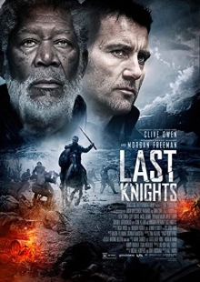 دانلود فیلم Last Knights 2015 آخرین شوالیه ها