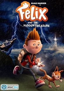 دانلود انیمیشن فلیکس و گنج پنهان Felix and the Hidden Treasure 2021