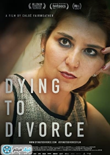 دانلود فیلم طلاق به قیمت زندگی Dying to Divorce 2021