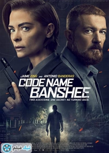 دانلود فیلم اسم رمز بنشی Code Name Banshee 2022