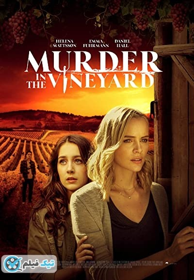 دانلود فیلم قتل در تاکستان Murder in the Vineyard 2020