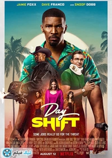 دانلود فیلم شیفت روز Day Shift 2022