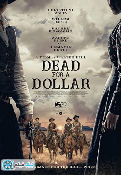 دانلود فیلم مرگ برای یک دلار Dead for A Dollar 2022