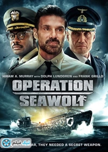 دانلود فیلم عملیات گرگ دریایی Operation Seawolf 2022