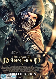 دانلود فیلم محاصره رابین هود The Siege of Robin Hood 2022