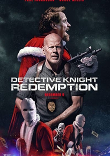 دانلود فیلم کارآگاه نایت: رستگاری Detective Knight: Redemption 2022